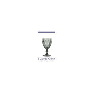 Gray Wine Glass